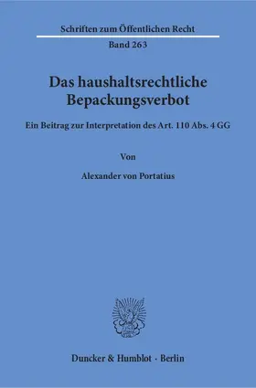 Portatius | Das haushaltsrechtliche Bepackungsverbot. | Buch | 978-3-428-03338-6 | sack.de