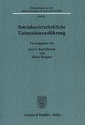 Kortzfleisch / Bergner |  Betriebswirtschaftliche Unternehmensführung. | Buch |  Sack Fachmedien