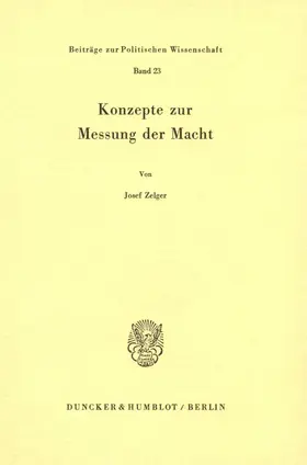 Zelger |  Konzepte zur Messung der Macht. | Buch |  Sack Fachmedien