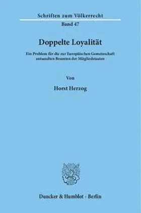 Herzog |  Doppelte Loyalität. | Buch |  Sack Fachmedien