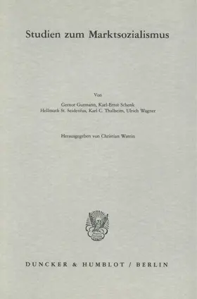Watrin |  Studien zum Marktsozialismus. | Buch |  Sack Fachmedien