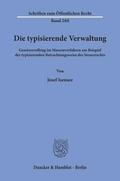 Isensee |  Die typisierende Verwaltung. | Buch |  Sack Fachmedien