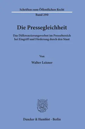 Leisner |  Die Pressegleichheit. | Buch |  Sack Fachmedien