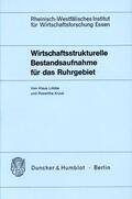 Löbbe / Kruck |  Wirtschaftsstrukturelle Bestandsaufnahme für das Ruhrgebiet. | Buch |  Sack Fachmedien