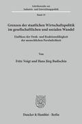 Voigt / Budischin |  Grenzen der staatlichen Wirtschaftspolitik im gesellschaftlichen und sozialen Wandel. | Buch |  Sack Fachmedien