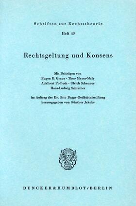 Jakobs | Rechtsgeltung und Konsens. | Buch | 978-3-428-03624-0 | sack.de