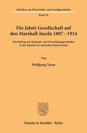 Treue |  Die Jaluit-Gesellschaft auf den Marshall-Inseln 1887-1914. | Buch |  Sack Fachmedien