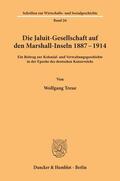Treue |  Die Jaluit-Gesellschaft auf den Marshall-Inseln 1887¿1914. | Buch |  Sack Fachmedien
