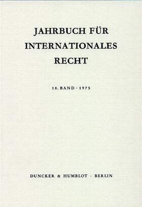 Delbrück / Hofmann / Zimmermann | Jahrbuch für Internationales Recht. | Buch | 978-3-428-03652-3 | sack.de