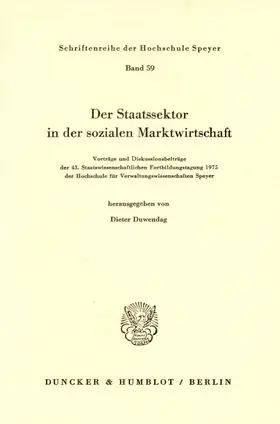 Duwendag |  Der Staatssektor in der sozialen Marktwirtschaft. | Buch |  Sack Fachmedien