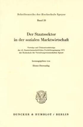 Duwendag | Der Staatssektor in der sozialen Marktwirtschaft. | Buch | 978-3-428-03697-4 | sack.de