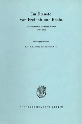 Klecatsky / Kohl |  Im Dienste von Freiheit und Recht. | Buch |  Sack Fachmedien