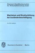 Lamberts |  Wachstum und Strukturbildung bei Ausländerbeschäftigung. | Buch |  Sack Fachmedien