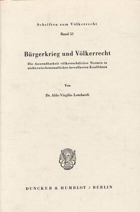 Lombardi | Bürgerkrieg und Völkerrecht. | Buch | 978-3-428-03809-1 | sack.de