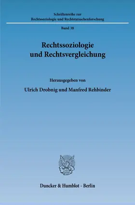 Drobnig / Rehbinder |  Rechtssoziologie und Rechtsvergleichung. | Buch |  Sack Fachmedien