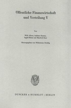 Dreißig | Öffentliche Finanzwirtschaft und Verteilung V.. Bd.5 | Buch | 978-3-428-03914-2 | sack.de