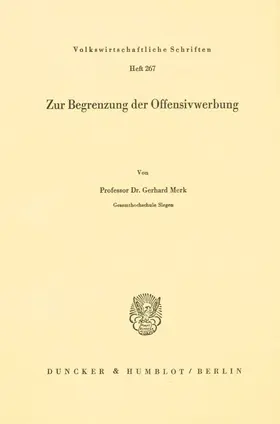 Merk | Zur Begrenzung der Offensivwerbung. | Buch | 978-3-428-03958-6 | sack.de