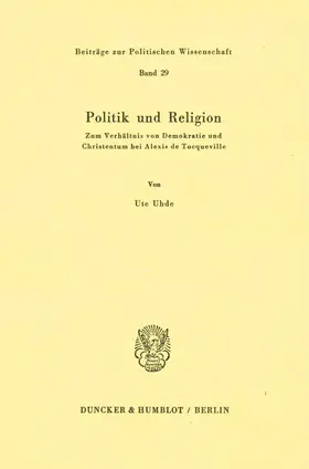 Uhde |  Politik und Religion. | Buch |  Sack Fachmedien