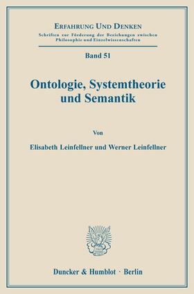 Leinfellner |  Ontologie, Systemtheorie und Semantik. | Buch |  Sack Fachmedien