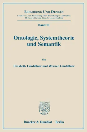 Leinfellner |  Ontologie, Systemtheorie und Semantik. | Buch |  Sack Fachmedien