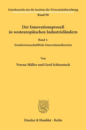 Müller / Schienstock |  Der Innovationsprozeß in westeuropäischen Industrieländern. | Buch |  Sack Fachmedien