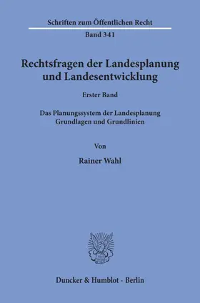 Wahl |  Rechtsfragen der Landesplanung und Landesentwicklung. | Buch |  Sack Fachmedien