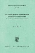Mänhardt |  Die Kodifikation des österreichischen Internationalen Privatrechts. | Buch |  Sack Fachmedien