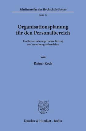 Koch |  Organisationsplanung für den Personalbereich. | Buch |  Sack Fachmedien