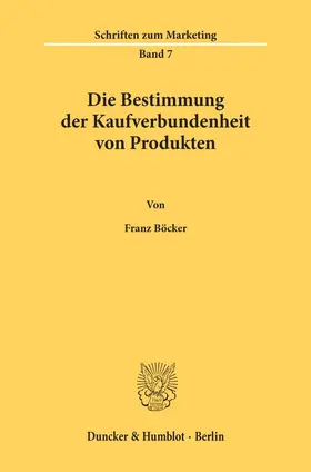 Böcker |  Die Bestimmung der Kaufverbundenheit von Produkten. | Buch |  Sack Fachmedien