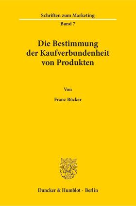 Böcker | Die Bestimmung der Kaufverbundenheit von Produkten. | Buch | 978-3-428-04284-5 | sack.de