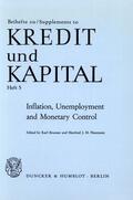 Brunner / Neumann |  Inflation, Unemployment and Monetary Control. | Buch |  Sack Fachmedien