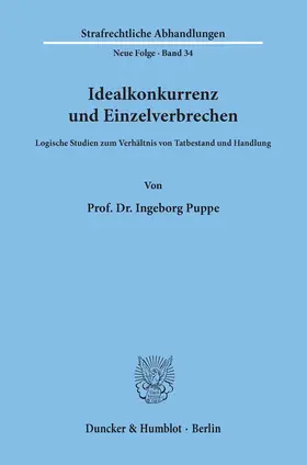 Puppe |  Idealkonkurrenz und Einzelverbrechen. | Buch |  Sack Fachmedien