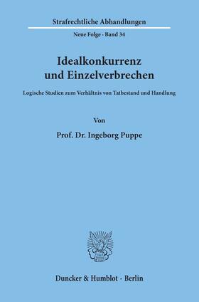 Puppe | Idealkonkurrenz und Einzelverbrechen. | Buch | 978-3-428-04367-5 | sack.de