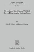 Eichner / Hennig |  Die sozialen Aspekte der Tätigkeit der Multinationalen Unternehmen. | Buch |  Sack Fachmedien