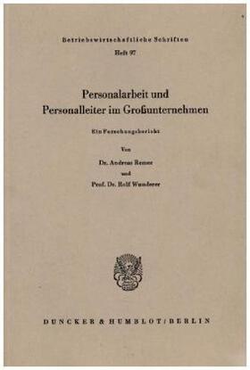 Remer / Wunderer |  Personalarbeit und Personalleiter im Großunternehmen. | Buch |  Sack Fachmedien