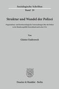 Endruweit |  Struktur und Wandel der Polizei. | Buch |  Sack Fachmedien