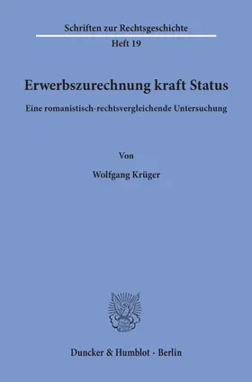 Krüger | Erwerbszurechnung kraft Status. | Buch | 978-3-428-04430-6 | sack.de