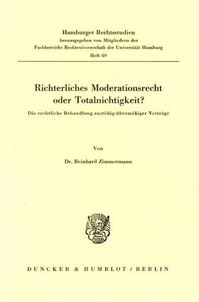 Zimmermann | Richterliches Moderationsrecht oder Totalnichtigkeit? | Buch | 978-3-428-04489-4 | sack.de