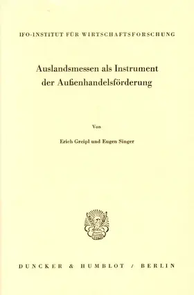 Greipl / Singer |  Auslandsmessen als Instrument der Außenhandelsförderung. | Buch |  Sack Fachmedien