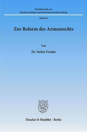 Franke | Zur Reform des Armenrechts. | Buch | 978-3-428-04595-2 | sack.de
