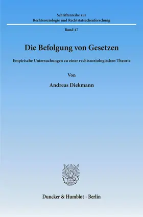 Diekmann |  Die Befolgung von Gesetzen. | Buch |  Sack Fachmedien