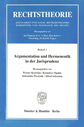 Krawietz / Opalek / Peczenik |  Argumentation und Hermeneutik in der Jurisprudenz. | Buch |  Sack Fachmedien