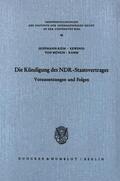 Hoffmann-Riem / Münch / Kewenig |  Die Kündigung des NDR Staatsvertrages. | Buch |  Sack Fachmedien