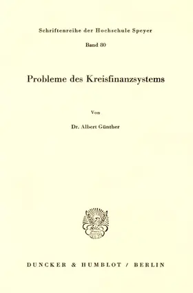 Günther |  Probleme des Kreisfinanzsystems. | Buch |  Sack Fachmedien