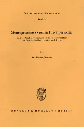 Clemens |  Steuerprozesse zwischen Privatpersonen | Buch |  Sack Fachmedien