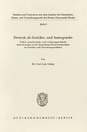 Lässig |  Deutsch als Gerichts- und Amtssprache. | Buch |  Sack Fachmedien