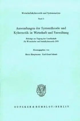Hauptmann / Schenk |  Anwendungen der Systemtheorie und Kybernetik in Wirtschaft und Verwaltung. | Buch |  Sack Fachmedien