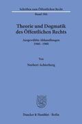 Achterberg |  Theorie und Dogmatik des Öffentlichen Rechts. | Buch |  Sack Fachmedien
