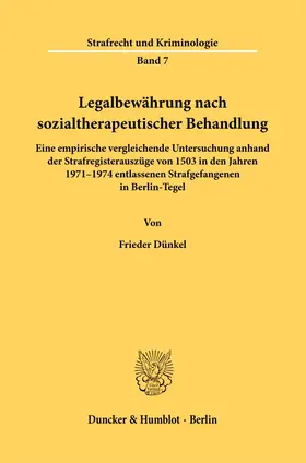 Dünkel |  Legalbewährung nach sozialtherapeutischer Behandlung. | Buch |  Sack Fachmedien