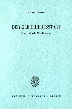 Leisner |  Der Gleichheitsstaat. | Buch |  Sack Fachmedien